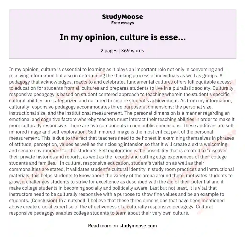 In my opinion, culture is esse... essay