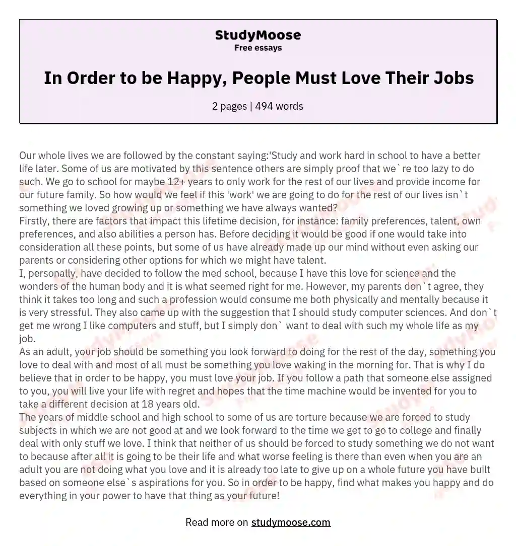 In Order to be Happy, People Must Love Their Jobs essay