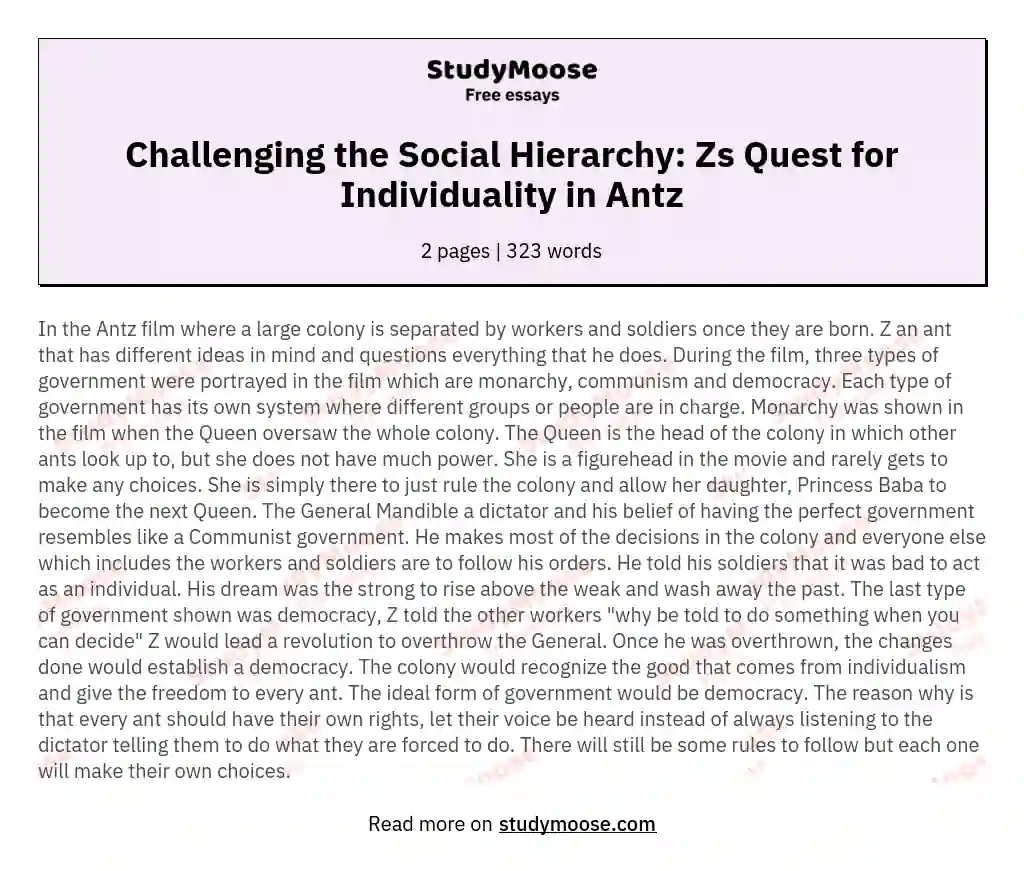 Challenging the Social Hierarchy: Zs Quest for Individuality in Antz essay