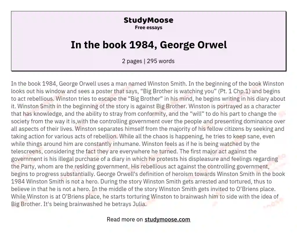 In the book 1984, George Orwel