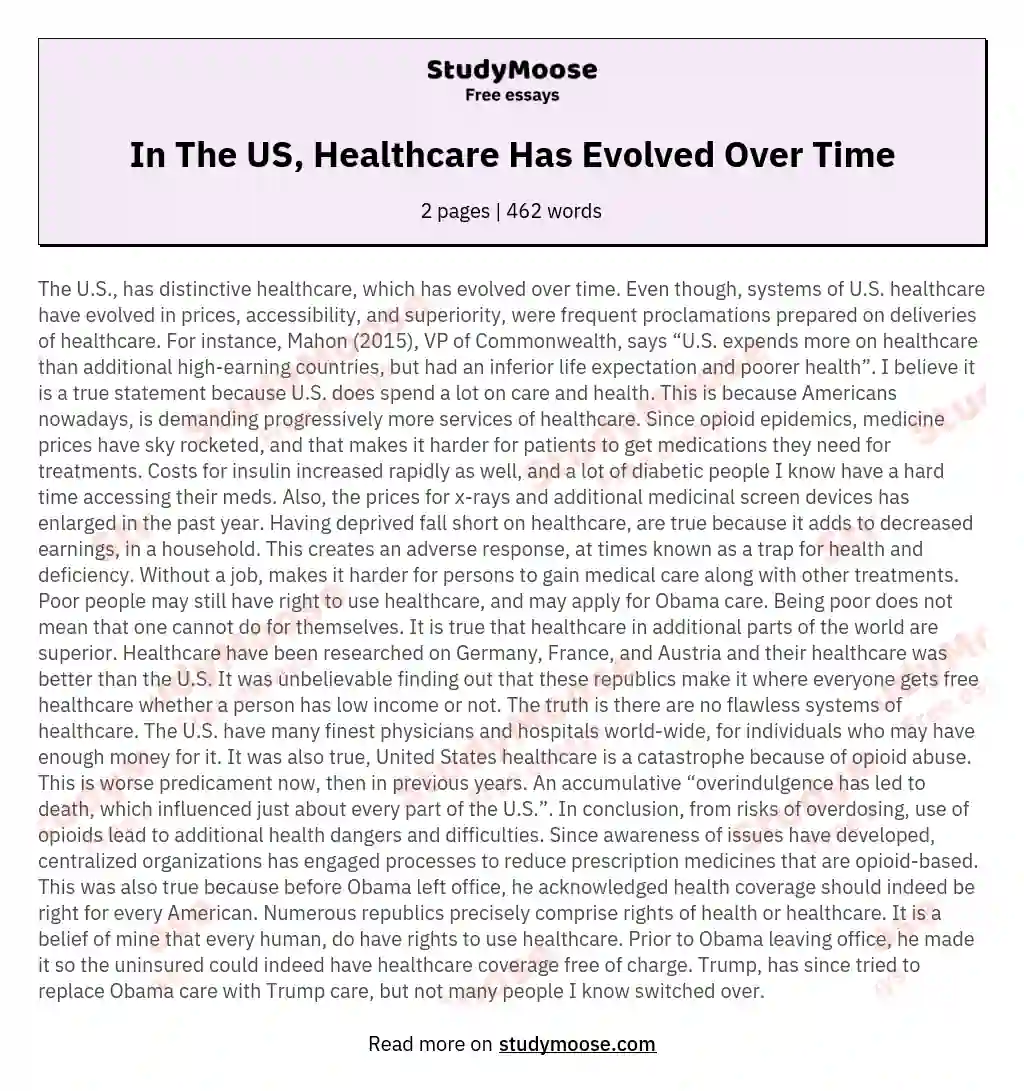 In The US, Healthcare Has Evolved Over Time essay