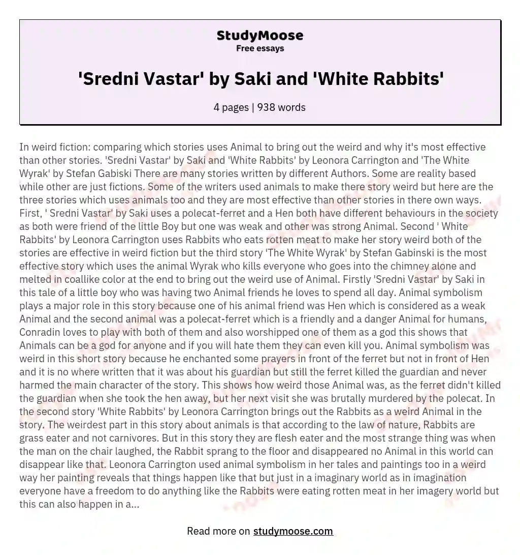 Sredni Vastar' by Saki and 'White Rabbits' Free Essay Example