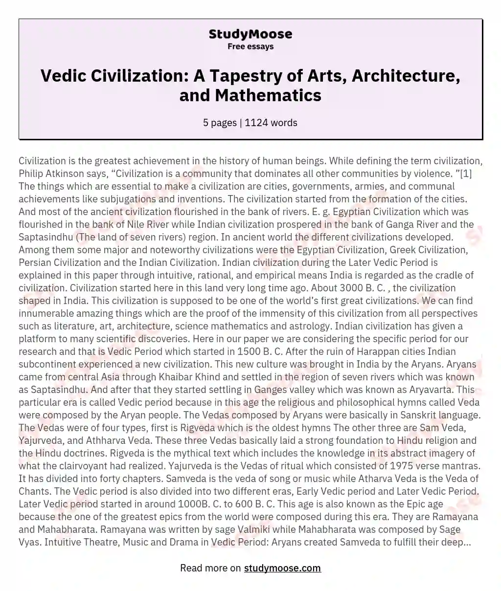 Vedic Civilization: A Tapestry of Arts, Architecture, and Mathematics essay