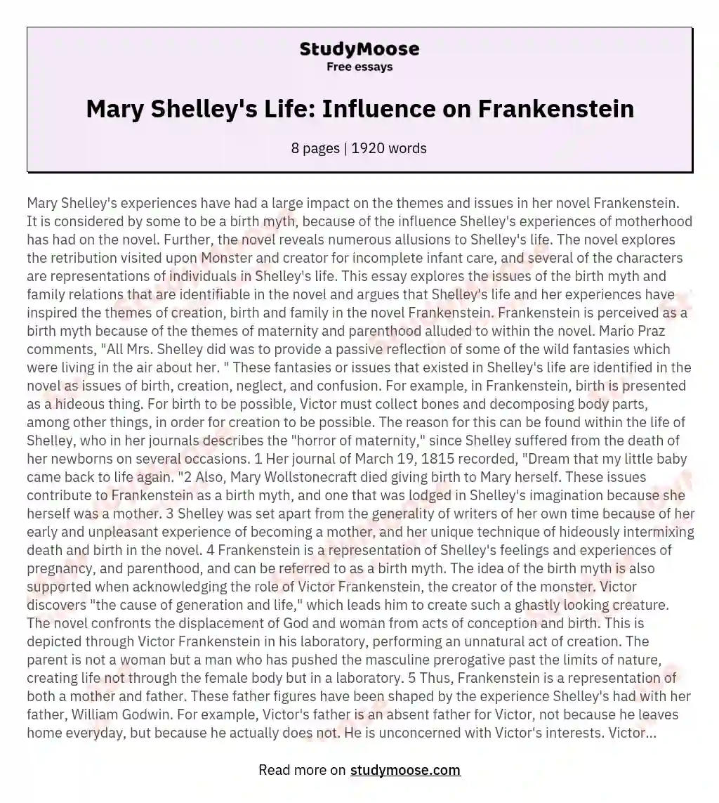 What influence has the experiences in Mary Shelley's life had on the novel Frankenstein?