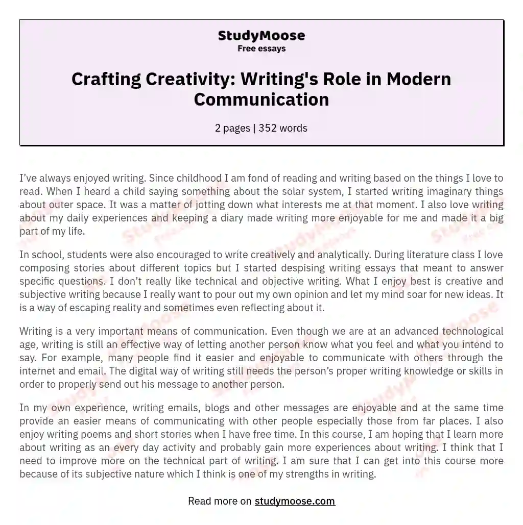 Crafting Creativity: Writing's Role in Modern Communication essay