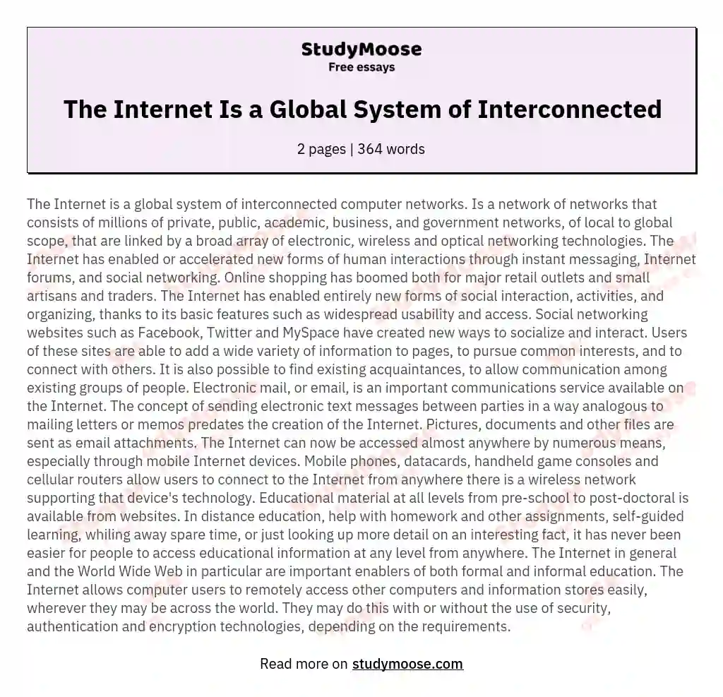 The Internet Is a Global System of Interconnected essay