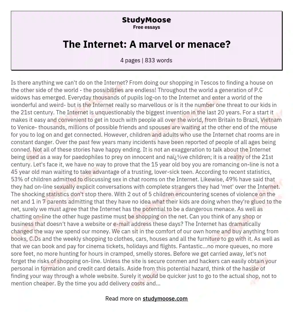 The Internet: A marvel or menace? essay