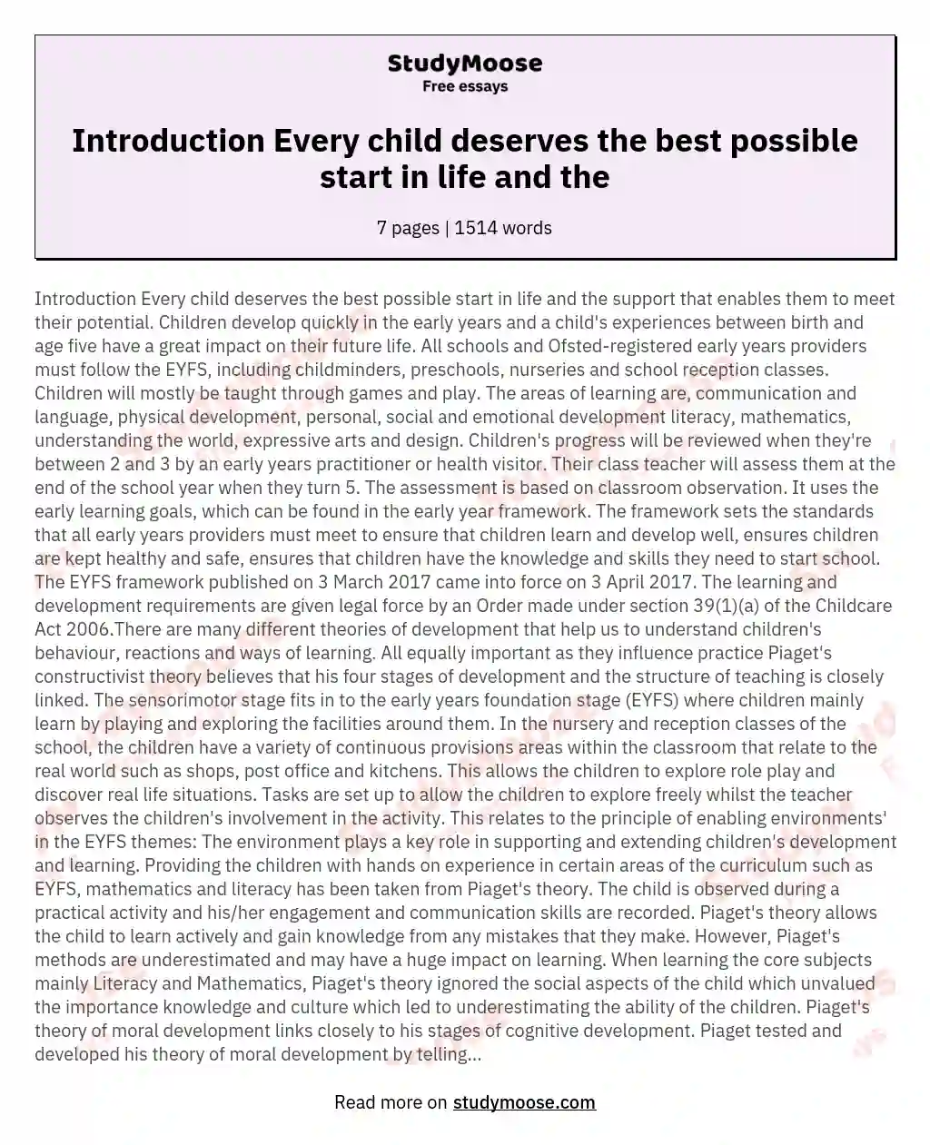 Introduction Every child deserves the best possible start in life and the