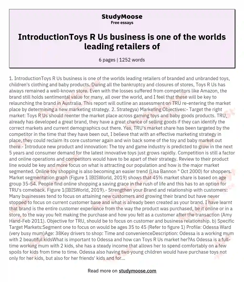 IntroductionToys R Us business is one of the worlds leading retailers of