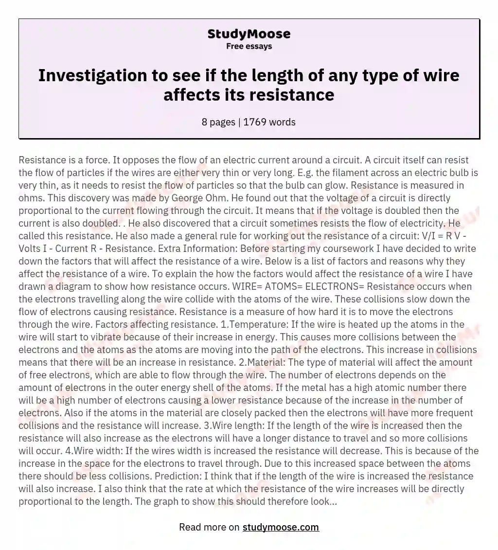 Investigation to see if the length of any type of wire affects its resistance essay