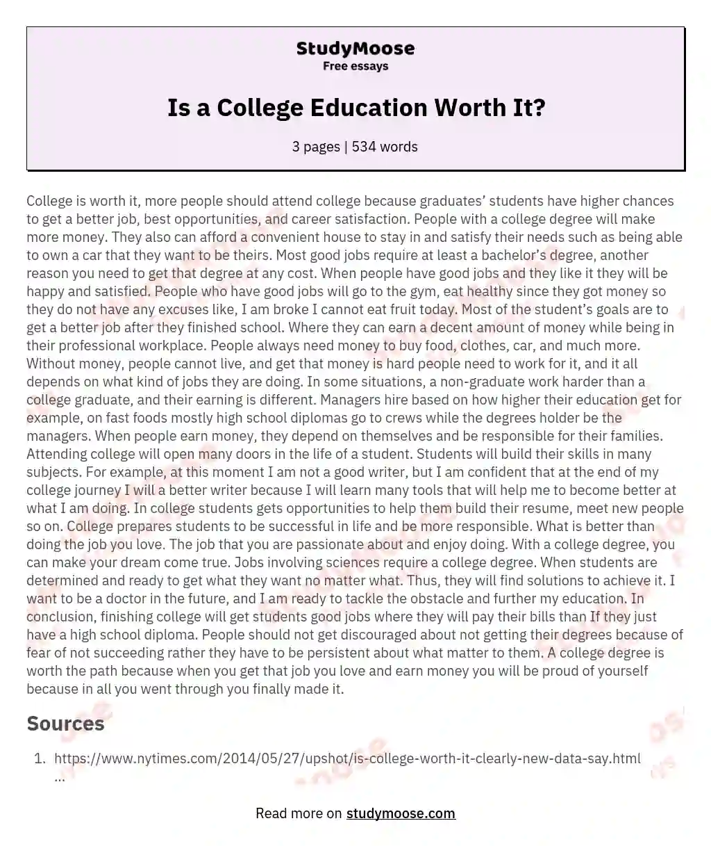 Is a College Education Worth It?