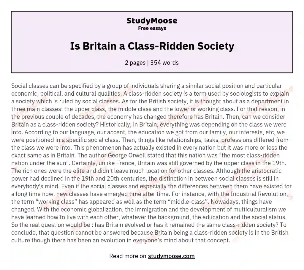 Is Britain a Class-Ridden Society essay