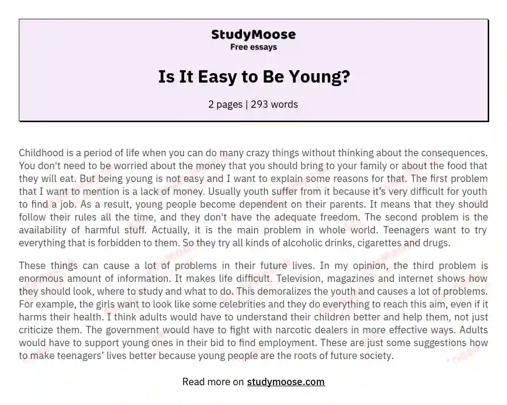 Is It Easy to Be Young?