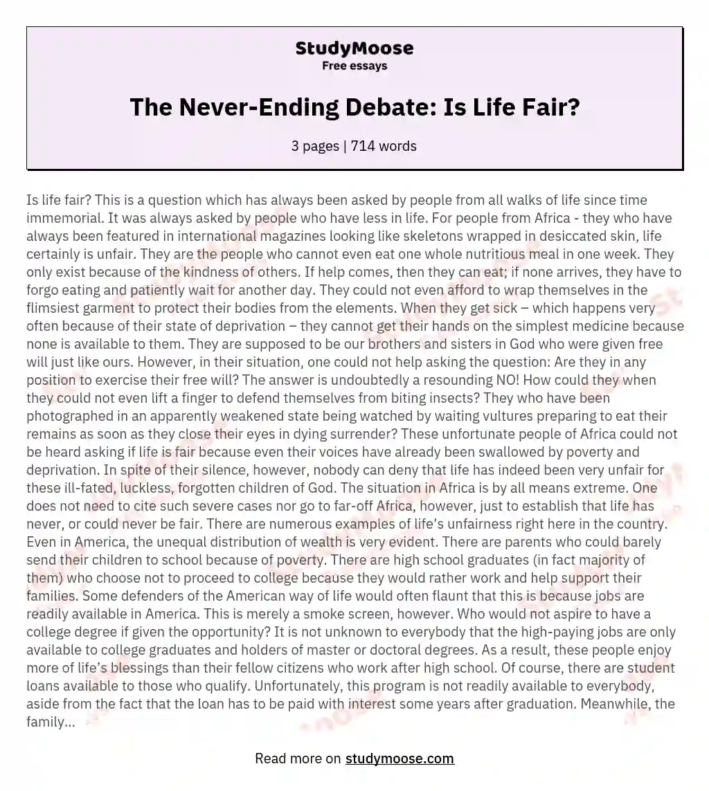 The Never-Ending Debate: Is Life Fair? essay