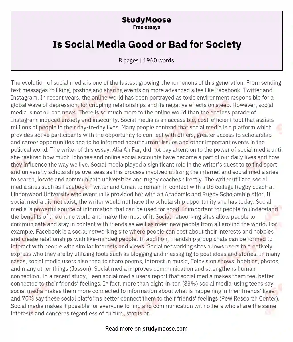 Is Social Media Good or Bad for Society