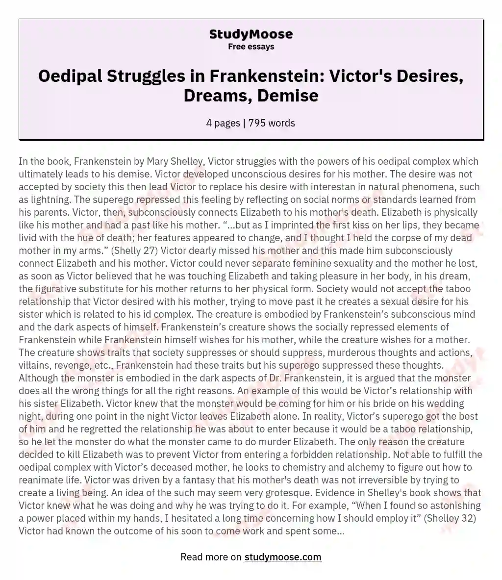 Oedipal Struggles in Frankenstein: Victor's Desires, Dreams, Demise essay