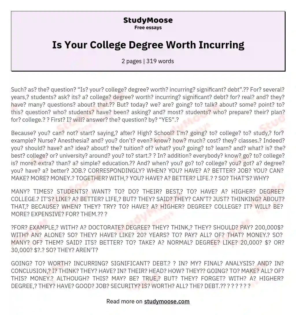 Is Your College Degree Worth Incurring