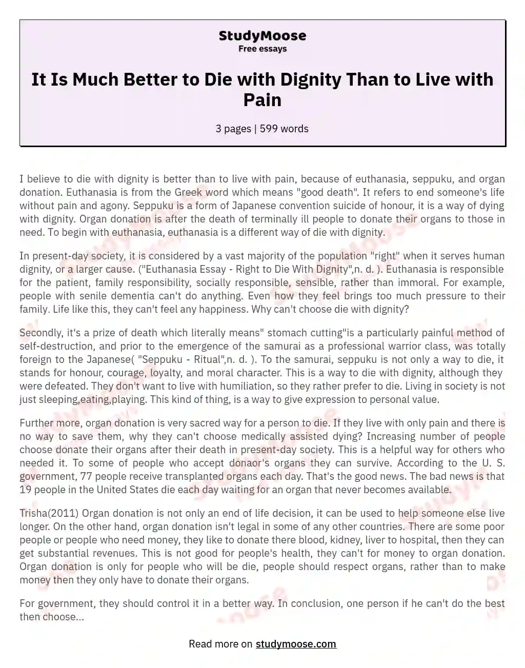It Is Much Better to Die with Dignity Than to Live with Pain