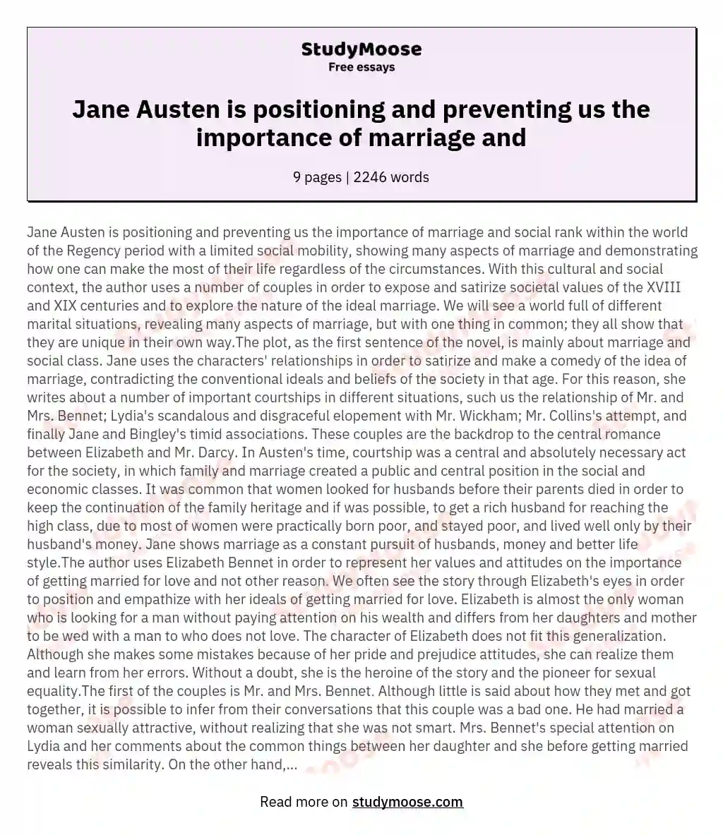 Jane Austen is positioning and preventing us the importance of marriage and essay