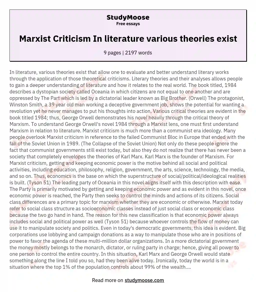 Marxist Criticism In literature various theories exist essay