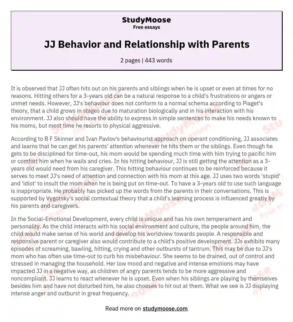 JJ Behavior and Relationship with Parents essay