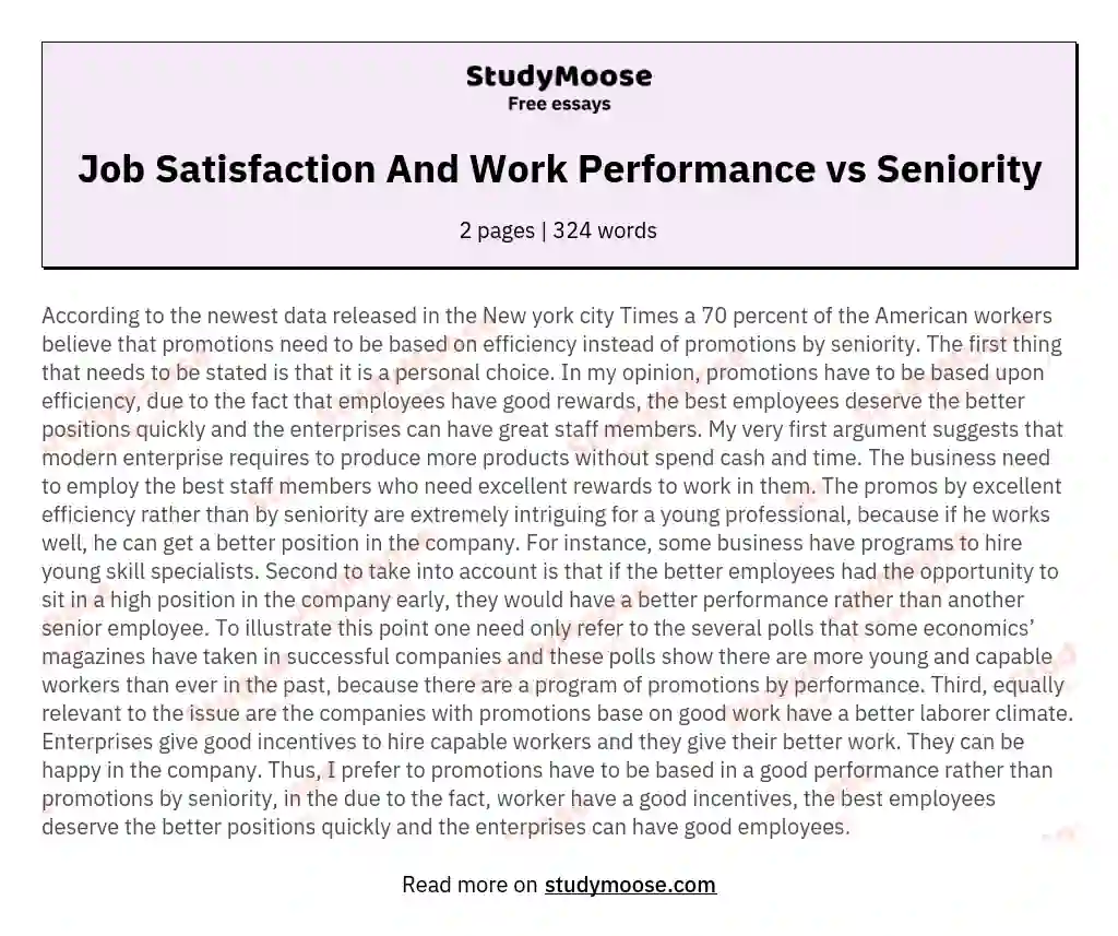 Job Satisfaction And Work Performance vs Seniority essay