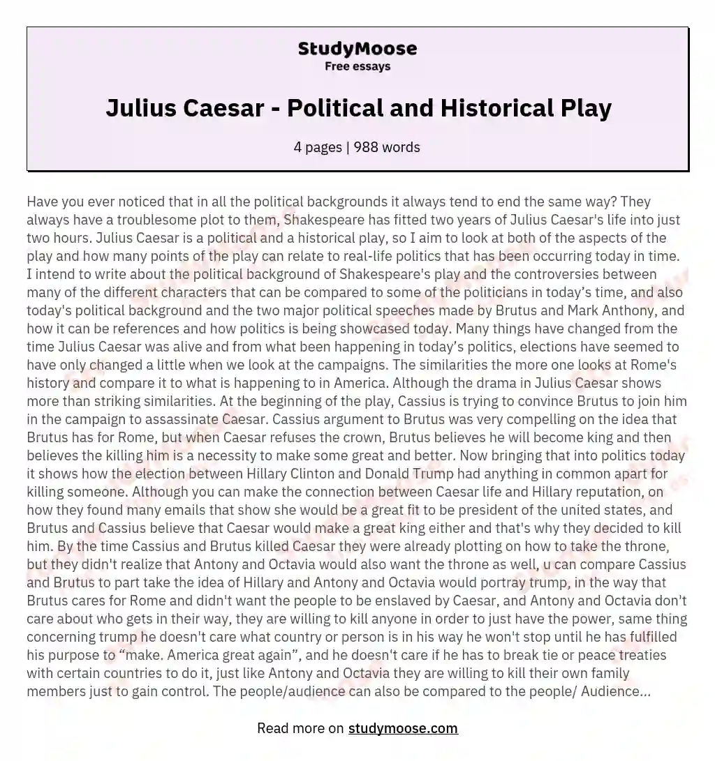 Julius Caesar - Political and Historical Play essay