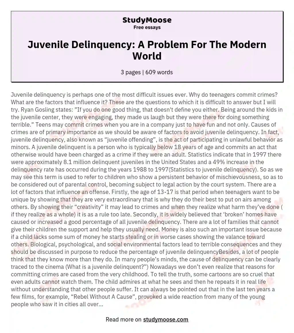 Juvenile Delinquency: A Problem For The Modern World essay