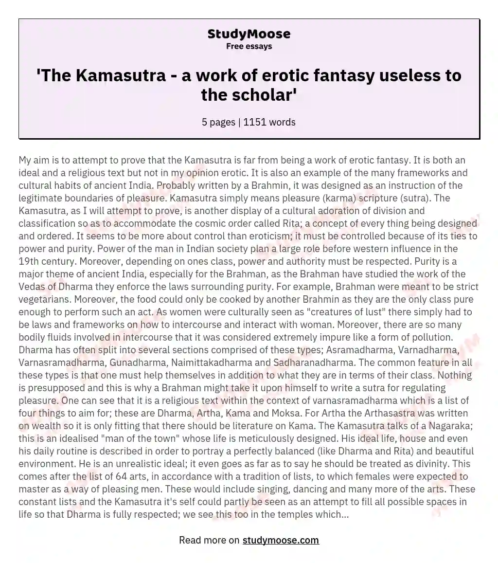 'The Kamasutra - a work of erotic fantasy useless to the scholar'