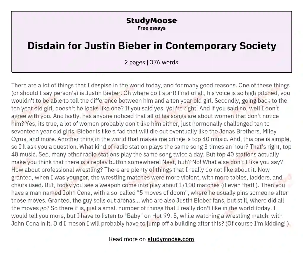 Disdain for Justin Bieber in Contemporary Society essay
