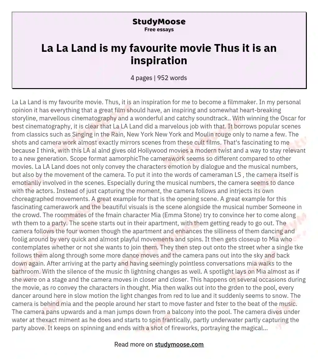 La La Land is my favourite movie Thus it is an inspiration essay