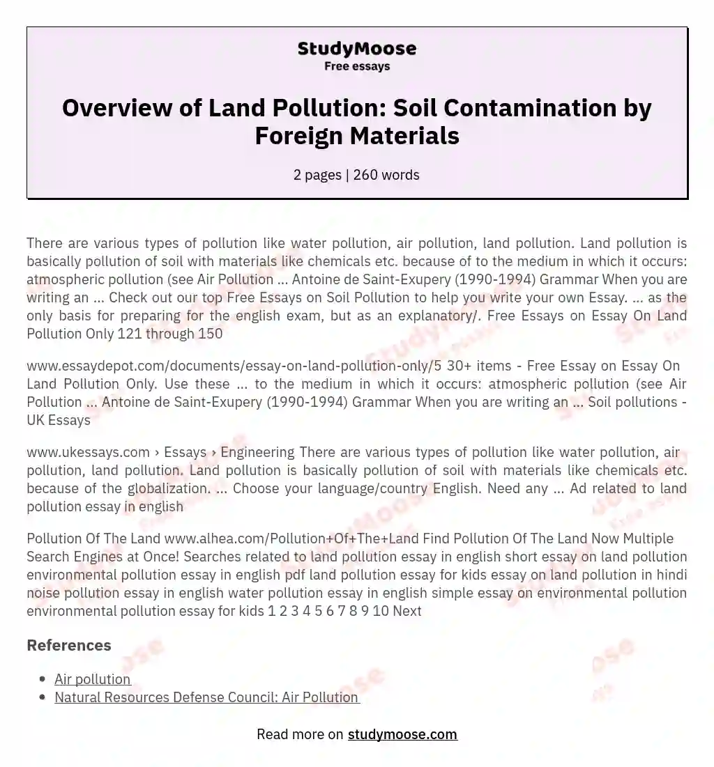 Overview of Land Pollution: Soil Contamination by Foreign Materials essay