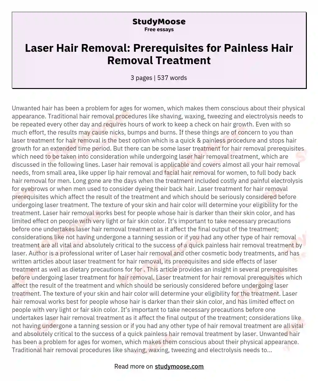 Laser Hair Removal: Prerequisites for Painless Hair Removal Treatment essay