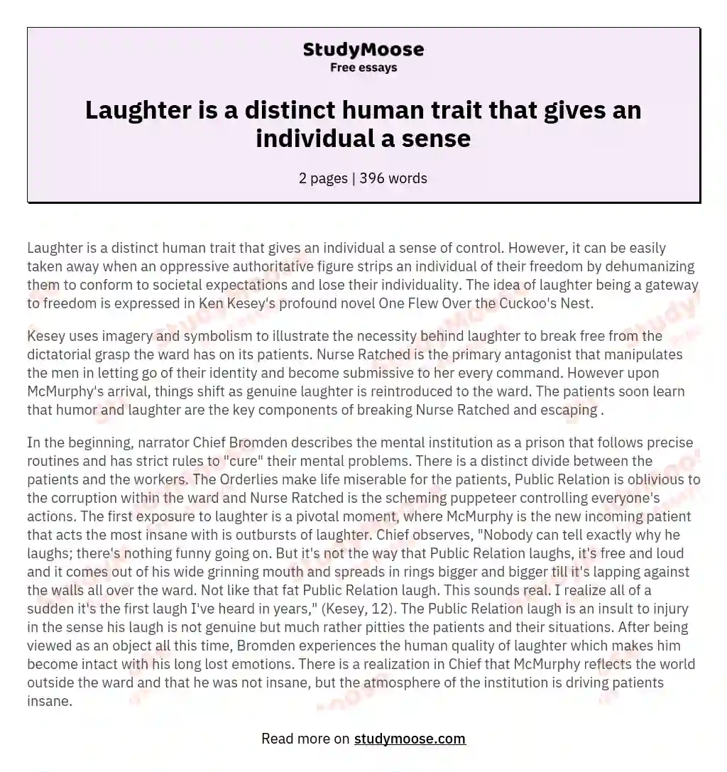 Laughter is a distinct human trait that gives an individual a sense essay