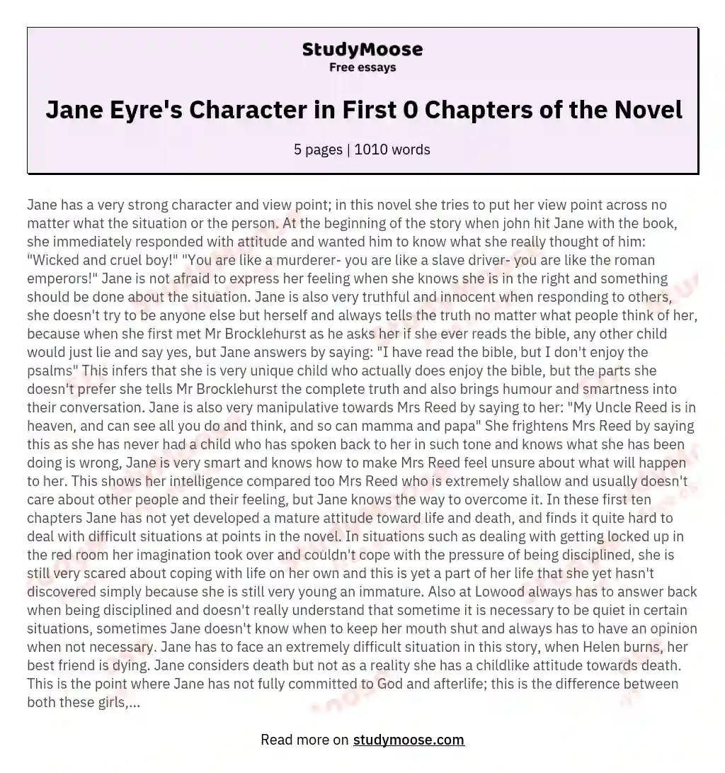 Jane Eyre's Character in First 0 Chapters of the Novel essay