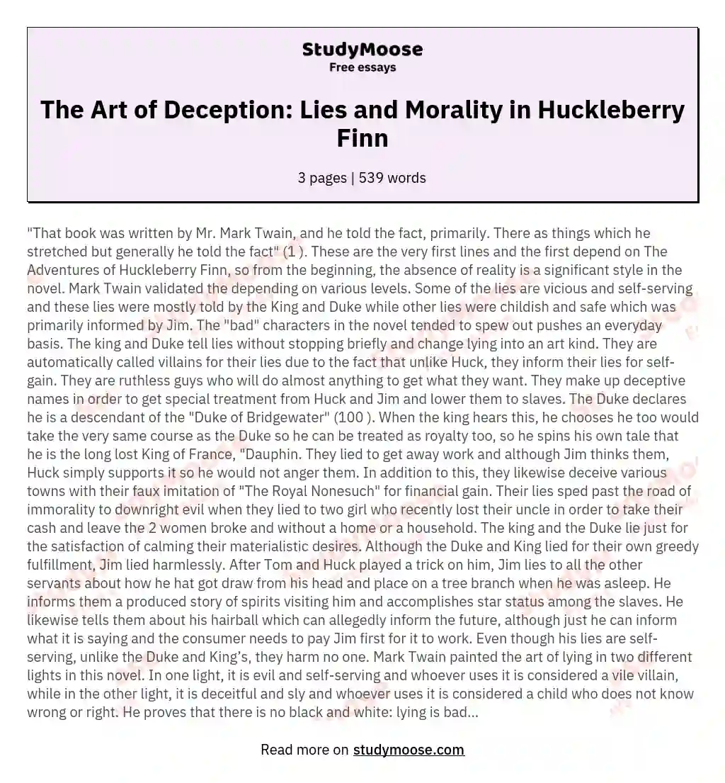 The Art of Deception: Lies and Morality in Huckleberry Finn essay