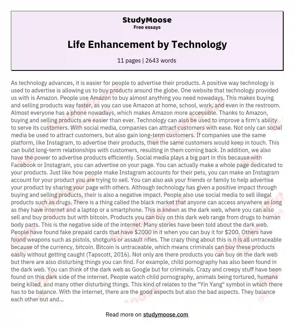 Life Enhancement by Technology essay
