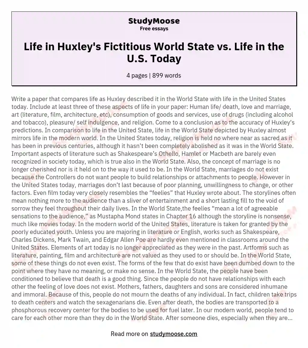 Life in Huxley's Fictitious World State vs. Life in the U.S. Today essay