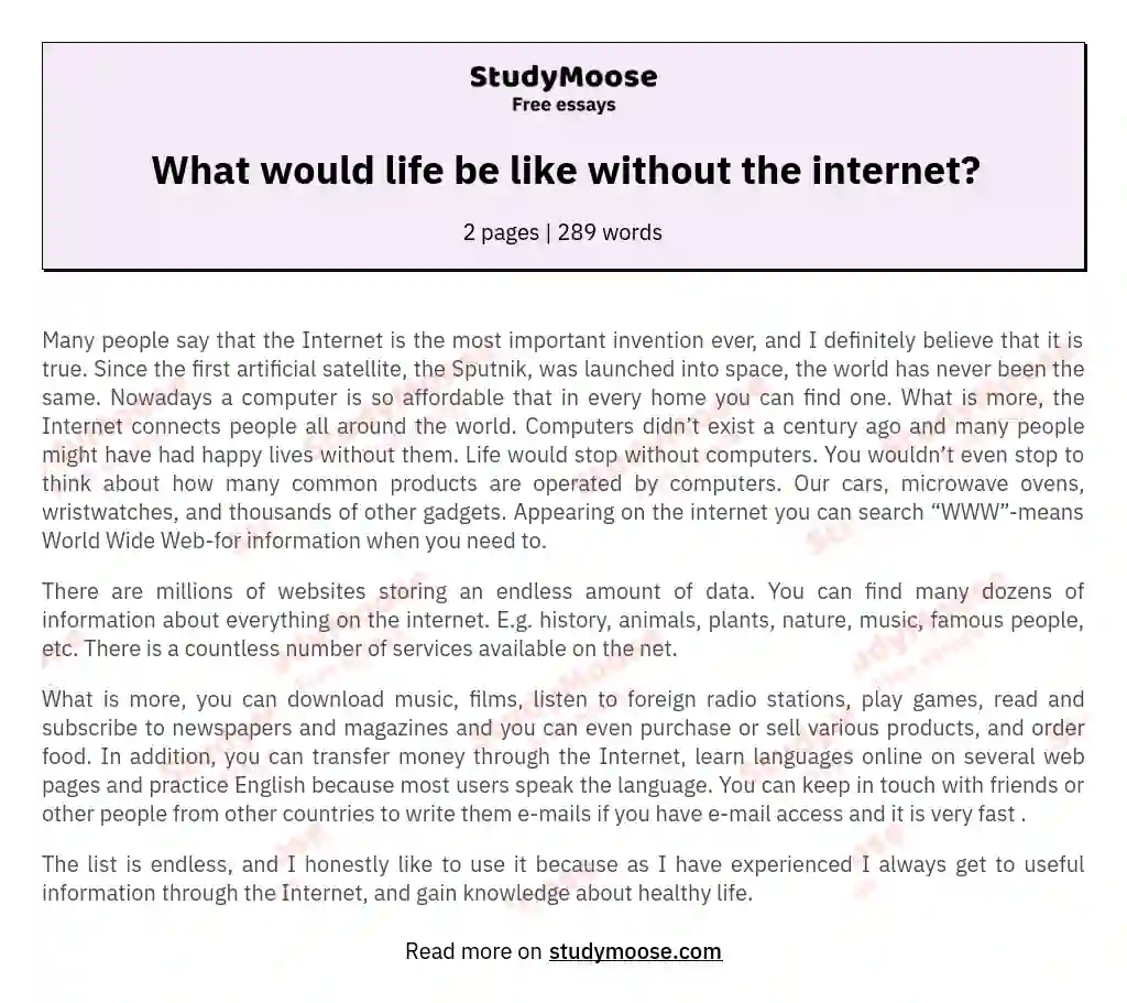 What would life be like without the internet? essay