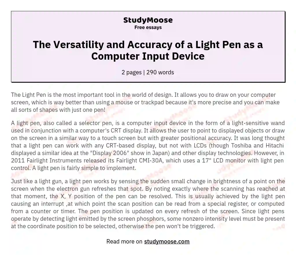 The Versatility and Accuracy of a Light Pen as a Computer Input Device essay