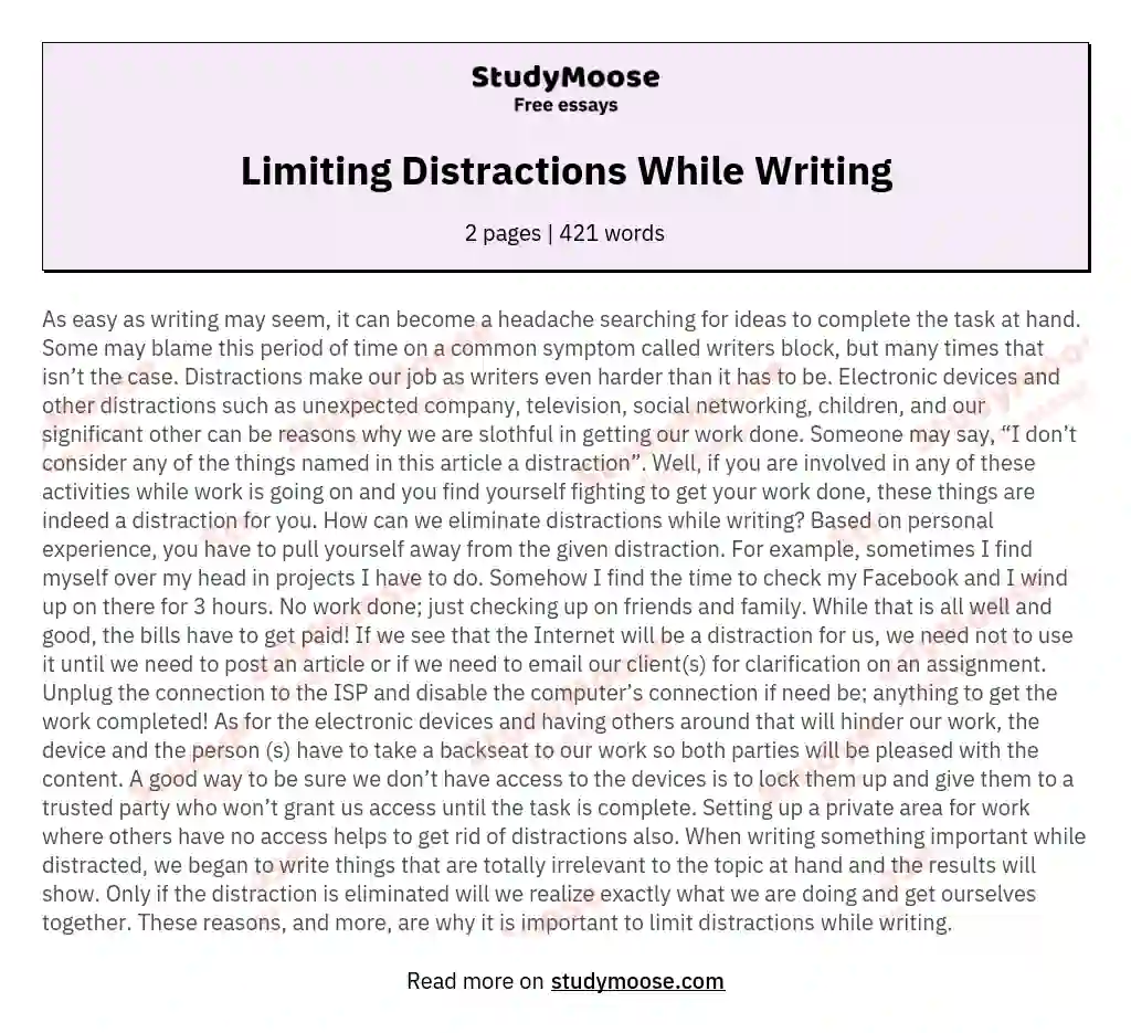 Limiting Distractions While Writing essay