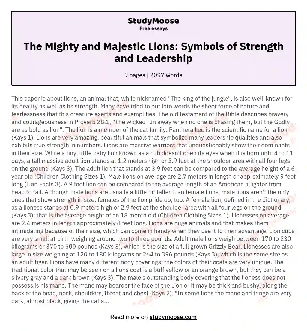 The Mighty and Majestic Lions: Symbols of Strength and Leadership essay