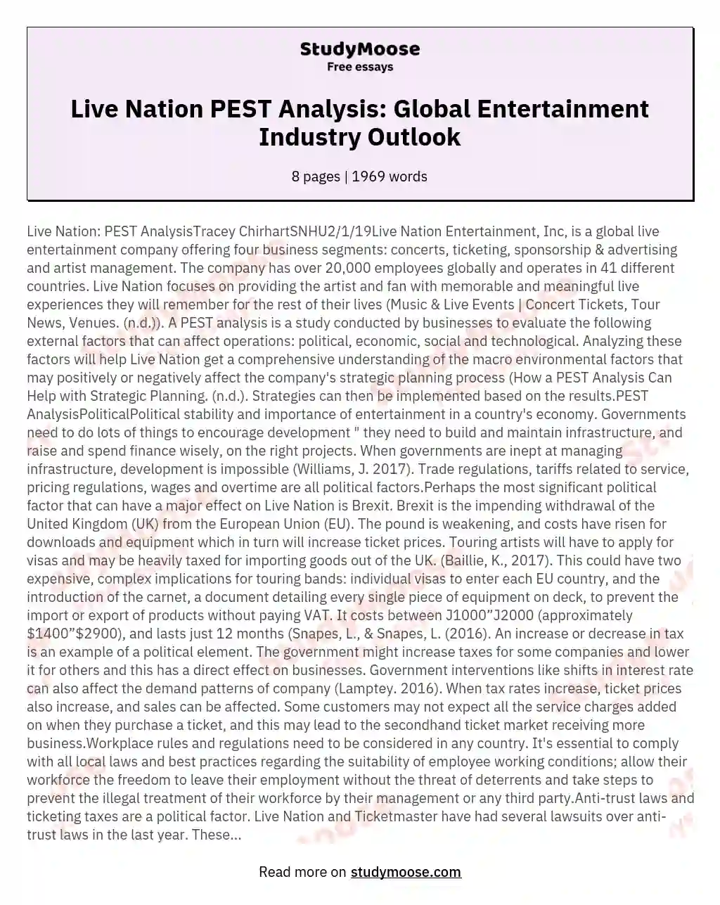 Live Nation PEST AnalysisTracey ChirhartSNHU2119Live Nation Entertainment Inc is a global