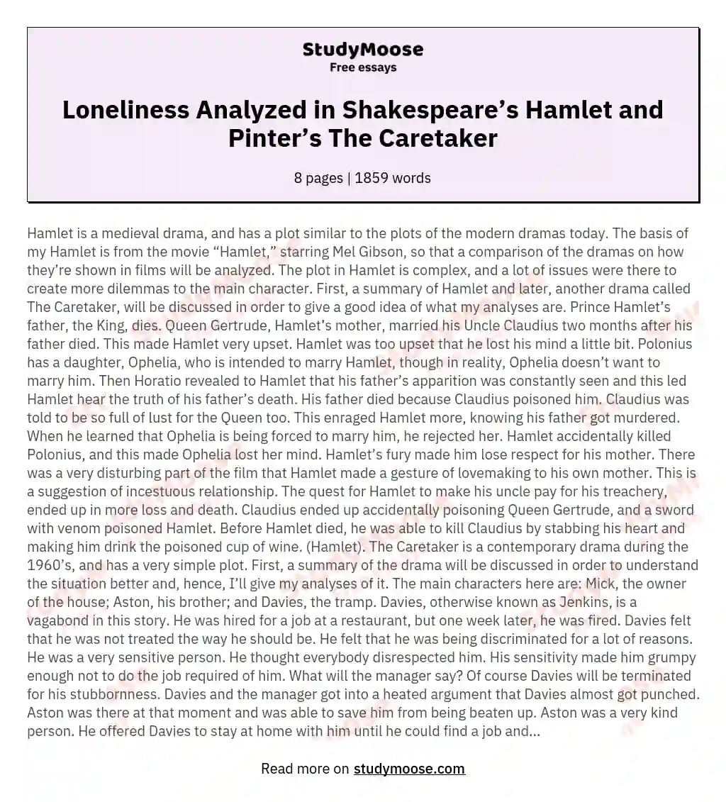 Loneliness Analyzed in Shakespeare’s Hamlet and Pinter’s The Caretaker essay