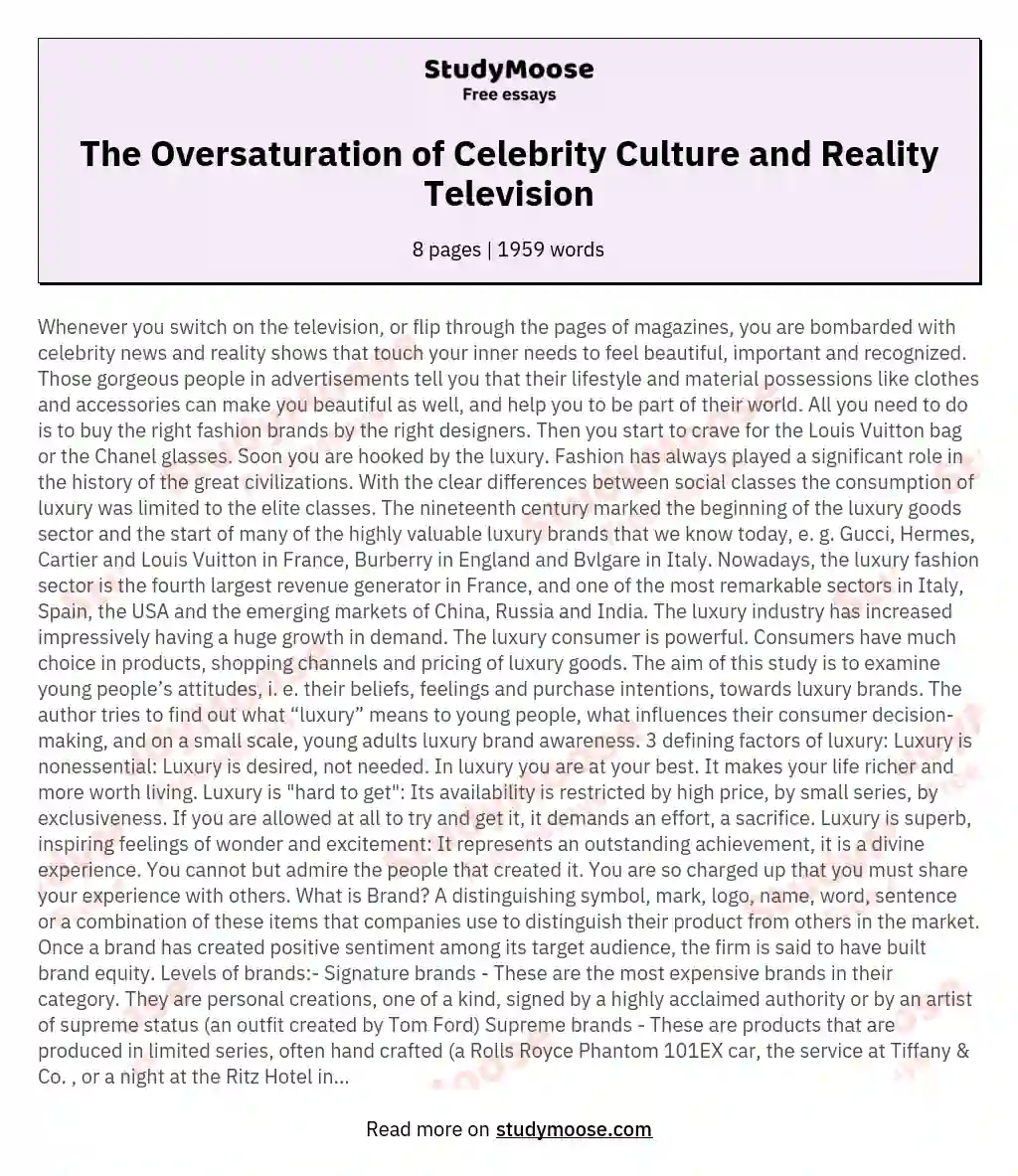 The Oversaturation of Celebrity Culture and Reality Television essay