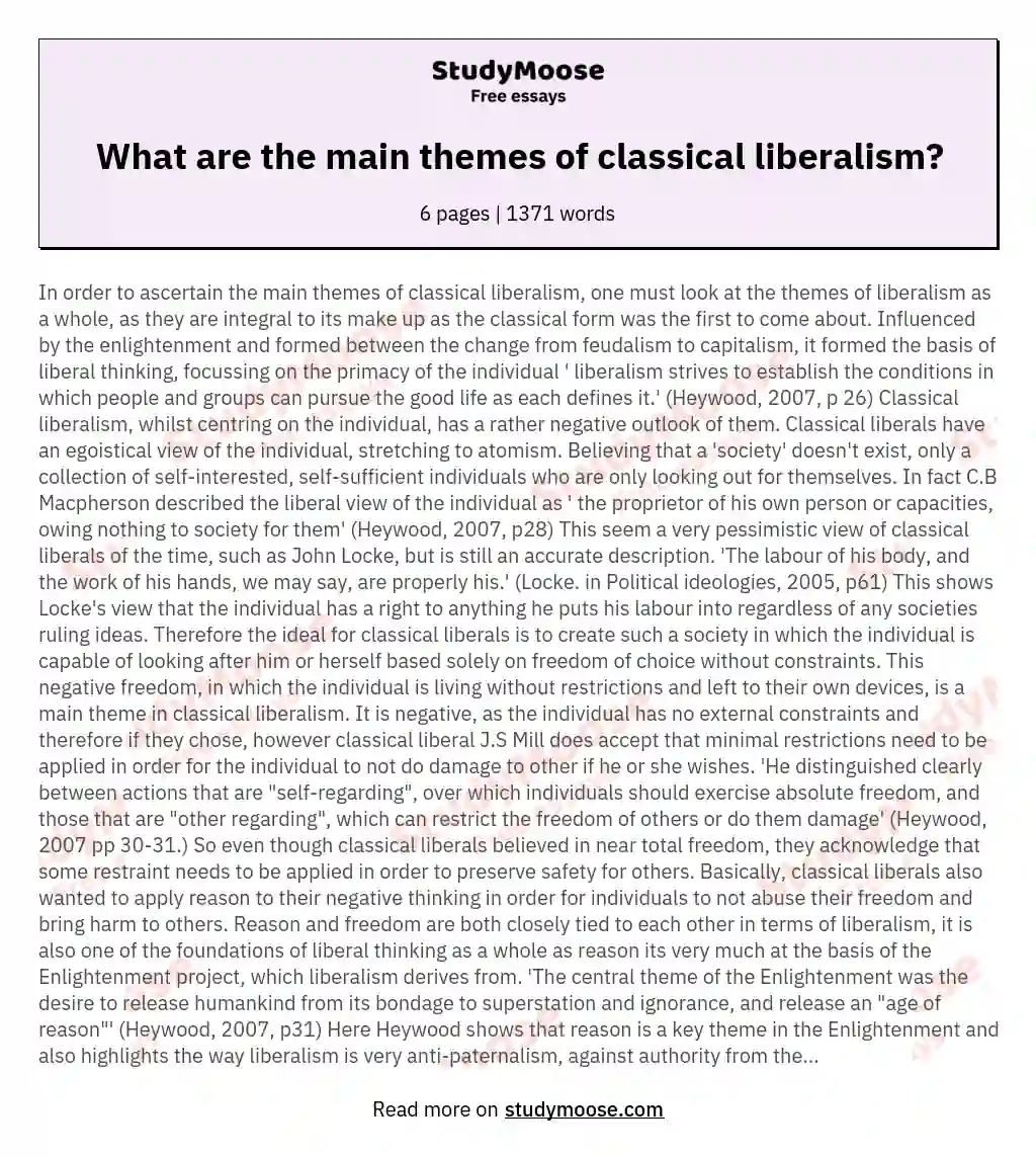 What are the main themes of classical liberalism? essay