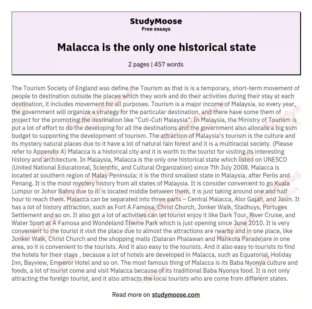 Malacca is the only one historical state essay