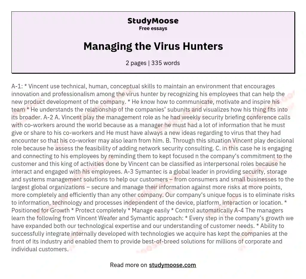 Managing the Virus Hunters