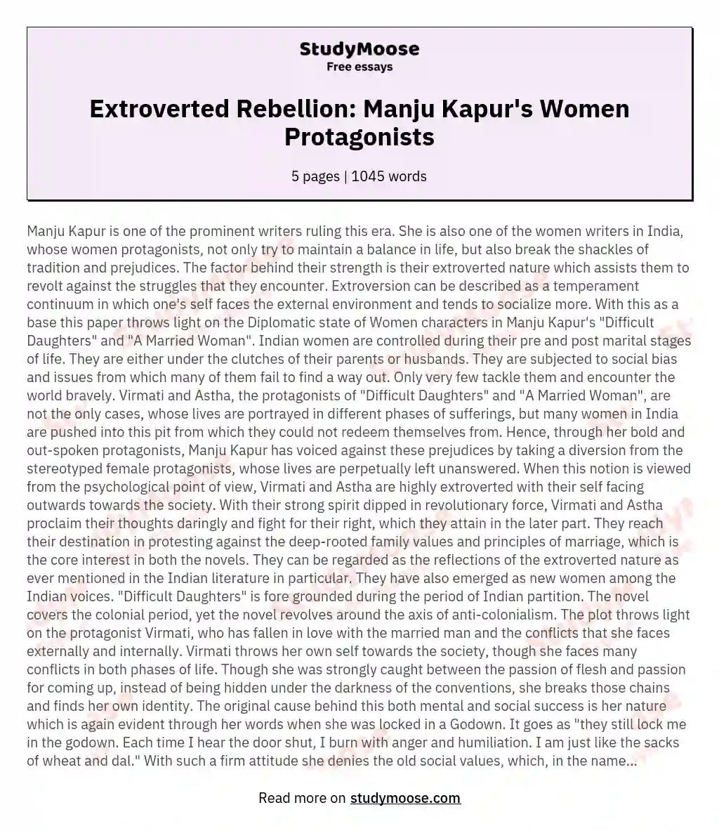 Extroverted Rebellion: Manju Kapur's Women Protagonists essay