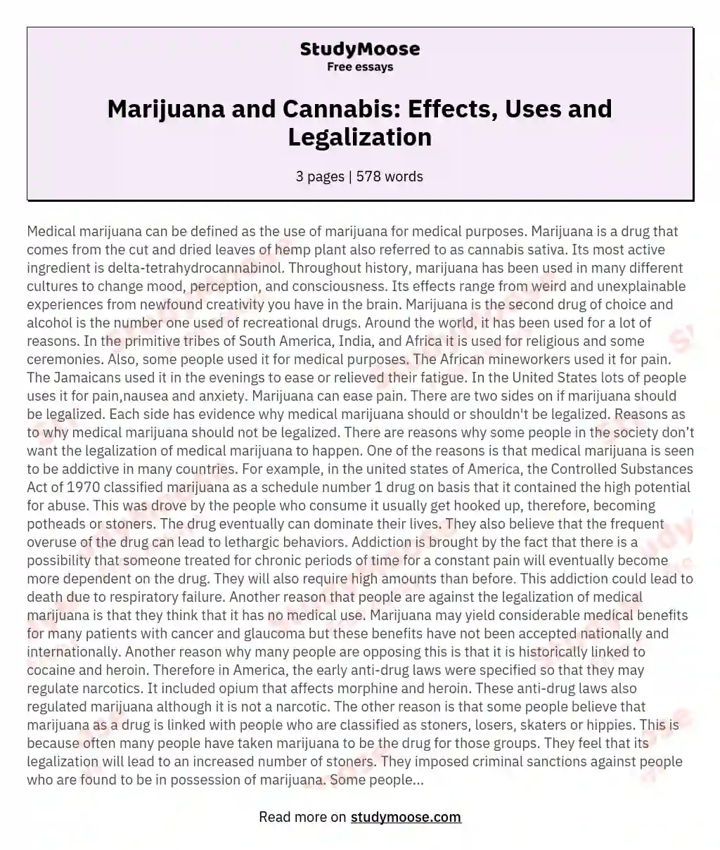 Marijuana and Cannabis: Effects, Uses and Legalization essay